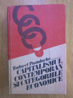 Tudorel Postolache - Capitalismul contemporan si categoriile economice