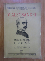 Vasile Alecsandri - Opere alese. Proza (1941)