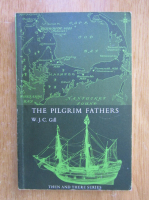 W.J.C. Gill - The Pilgrim Fathers