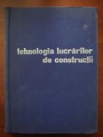R. Negru - Thenologia lucrarilor de constructii