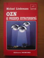 Michael Lindemann - OZN si prezenta extraterestra