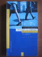 John Mole - Colaboreaza eficient cu strainii