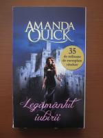 Amanda Quick - Legamantul iubirii