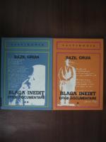Bazil Gruia - Blaga inedit. Efigii documentare (2 volume)