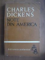 Anticariat: Charles Dickens - Note din America
