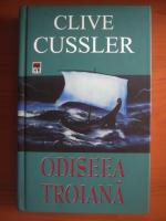 Clive Cussler - Odiseea troiana