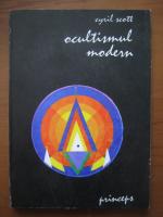 Cyril Scott - Ocultismul modern
