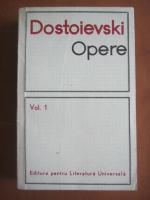 Anticariat: Dostoievski - Opere (volumul 1)