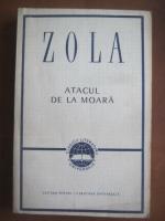 Anticariat: Emile Zola - Atacul de la moara