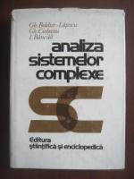 Gh. Boldur-Latescu, Gh. Ciobanu, I. Bancila - Analiza sistemelor complexe
