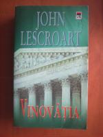 John Lescroart - Vinovatia