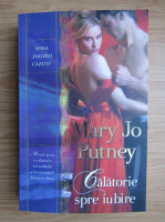 Anticariat: Mary Jo Putney - Calatorie spre iubire