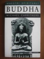 Anticariat: Michael Carrithers - Buddha
