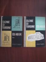 P. Constantinescu - Cazane si turbine cu abur (2 volume)