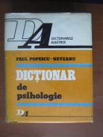 Paul Popescu Neveanu - Dictionar de psihologie
