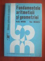 Radu Miron - Fundamentele aritmeticii si geometriei