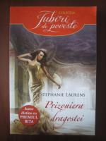 Stephanie Laurens - Prizoniera dragostei