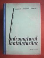 Voinescu V., Niculescu N., Lazarescu L. - Indrumatorul instalatorilor