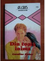 Caroline Fisher - Din toata inima