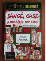 Nick Arnold - Sange, oase si bucatele din corp