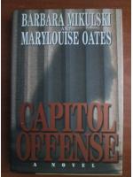Barbara Mikulski - Capitol offense