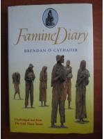 Brendan O Cathaoir - Famine Diary