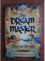 Theresa Breslin - The dream master