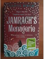 Carol Birch - Jamrach's menagerie