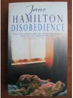 Jane Hamilton - Disobedience
