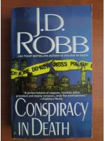 J. D. Robb - Conspiracy in death