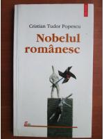 Anticariat: Cristian Tudor Popescu  - Nobelul romanesc