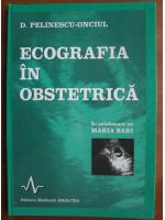 D. Pelinescu Onciul - Ecografia in obstetrica