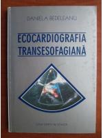 Daniela Bedeleanu - Ecocardiografia transesofagiana
