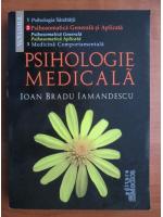 Anticariat: Ioan Bradu Iamandescu - Psihologie medicala