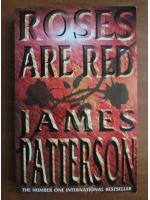 James Patterson - Roses are red