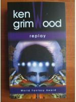 Ken Grimwood - Replay (ed. Nemira, 2007)