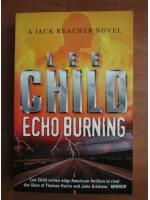 Lee Child - Echo burning