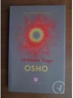 Osho - Alchimia Yoga