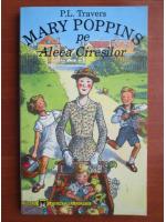 P. L. Travers - Mary Poppins pe aleea ciresilor