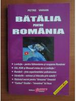 Petre Varain - Batalia pentru Romania