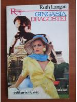 Ruth Langan - Gingasia dragostei
