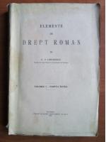 S. G. Longinescu - Elemente de drept roman (volumul 1, 1927)