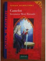 Teresa Buongiorno - Camelot. Inventarea mesei rotunde