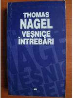 Thomas Nagel - Vesnice intrebari