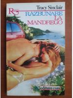 Tracy Sinclair - Razbunare la Mandrego