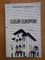 Alexandru Cioranescu - Eseuri europene