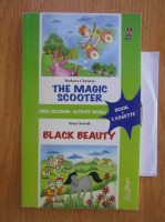 Anticariat: Barbara Chatwin - The Magic Scooter. Black Beauty