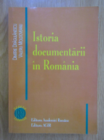 Dimitrie Dragulanescu - Istoria documentarii in Romania