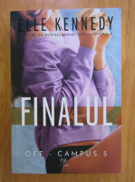 Anticariat: Elle Kennedy - Off-Campus, volumul 5. Finalul