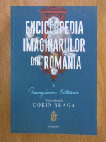 Enciclopedia imaginariilor din Romania (volumul 1)